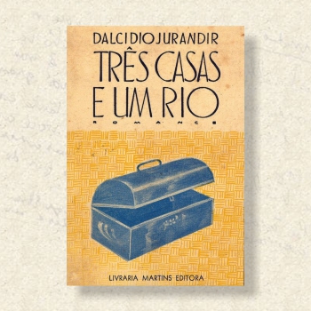 Obras - Dalcídio Jurandir - Romancista da Amazônia