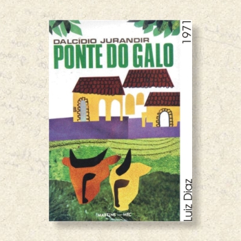 Obras - Dalcídio Jurandir - Romancista da Amazônia