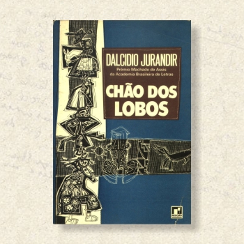 Obras - Dalcídio Jurandir - Romancista da Amazônia